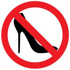 No high heels